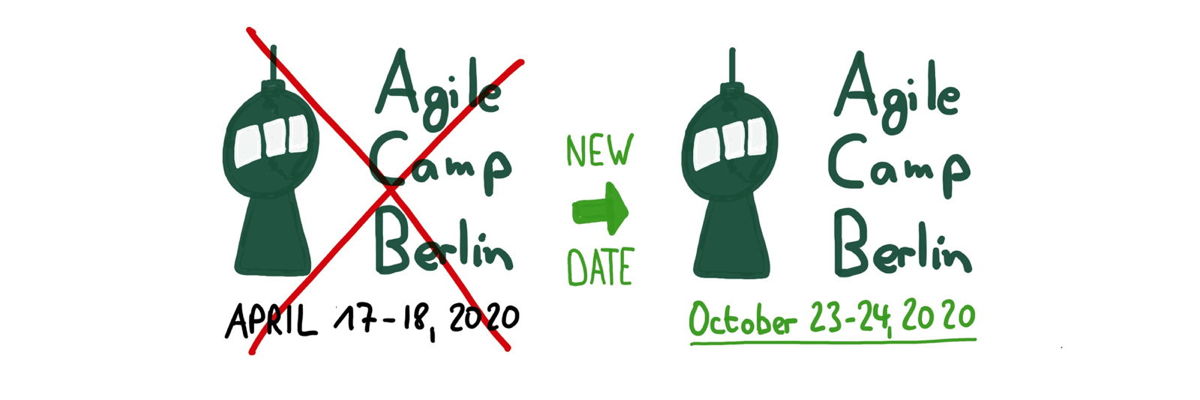 Agile Camp Berlin Postponed to October 23-24, 2020, as Berlin Senate Prohibits Large Events